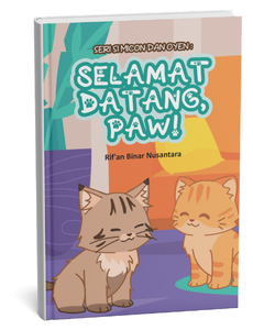 Seri si Micon dan Oyen: Selamat Datang Paw!