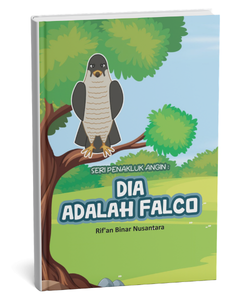 Seri Penakluk Angin: Dia Adalah Falco