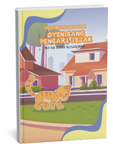 Seri si Micon dan Oyen: Oyen Sang Pencari Jejak