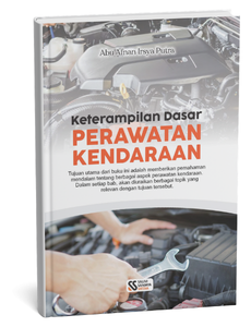 Keterampilan Dasar Perawatan Kendaraan