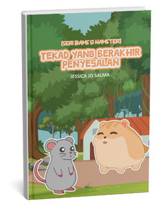 Seri Bams si Hamster: Tekad yang Berakhir Penyesalan