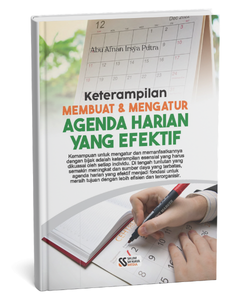 Keterampilan Membuat dan Mengatur Agenda Harian yang Efektif