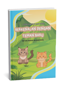 Seri si Micon dan Oyen: Berkenalan Dengan Teman Baru