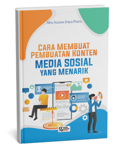 Cara Membuat Pembuatan Konten Media Sosial yang Menarik