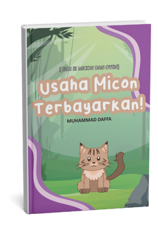 Seri si Micon dan Oyen: Usaha Micon Terbayarkan!