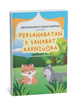 Seri Petualangan 5 Sahabat Karnivora: Persahabatan 5 Sahabat Karnivora
