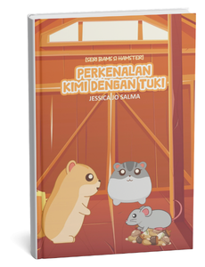 Seri Bams si Hamster : Perkenalan Kimi dengan Tuki