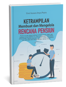 Ketrampilan Membuat dan Mengelola Rencana Pensiun