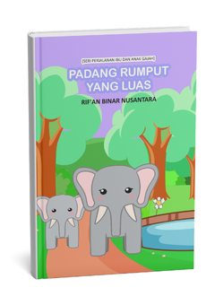 Seri Perjalanan Ibu dan Anak Gajah: Padang Rumput yang Luas