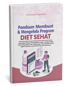 Panduan Membuat dan Mengelola Program Diet Sehat