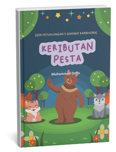 Seri Petualangan 5 Sahabat Karnivora: Keributan Pesta