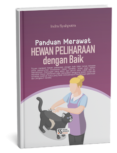 Panduan Merawat Hewan Peliharaan dengan Baik