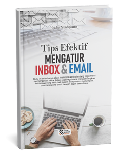 Tips Efektif Mengatur Inbox dan Email