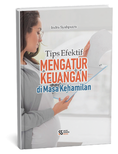 Tips Efektif Mengatur Keuangan di Masa Kehamilan