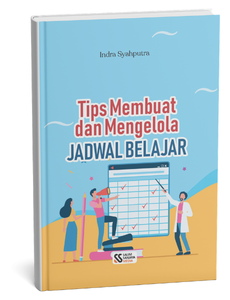 Tips Membuat dan Mengelola Jadwal Belajar