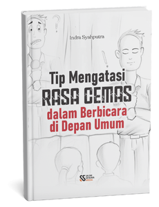 Tips Mengatasi Rasa Cemas dalam Berbicara di Depan Umum