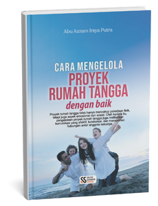 Cara Mengelola Proyek Rumah Tangga dengan Baik