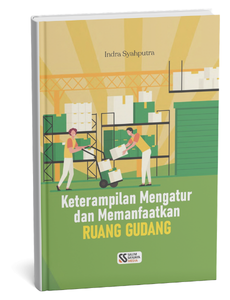 Keterampilan Mengatur dan Memanfaatkan Ruang Gudang