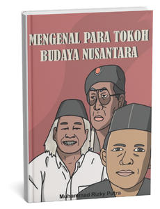Mengenal Para Tokoh Budaya Nusantara