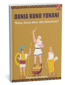 Dunia Kuno Yunani Mitos, Dewa-dewi, dan Demokrasi