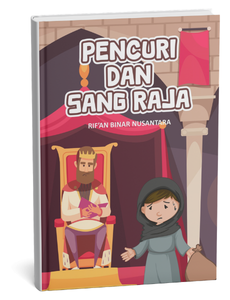 Pencuri dan Sang Raja