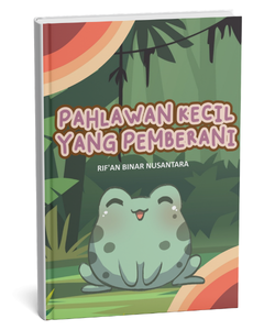 Pahlawan Kecil yang Pemberani