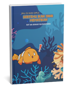Riu Si Ikan Giru: Bertemu Ikan yang Mematikan