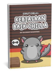 Si Imut Chilla: Kebiasaan Baik Chilla