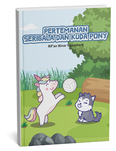 Pertemanan Serigala dan Kuda Pony