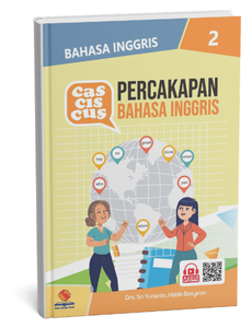 Cas cis cus percakapan bahasa Inggris untuk umum 2